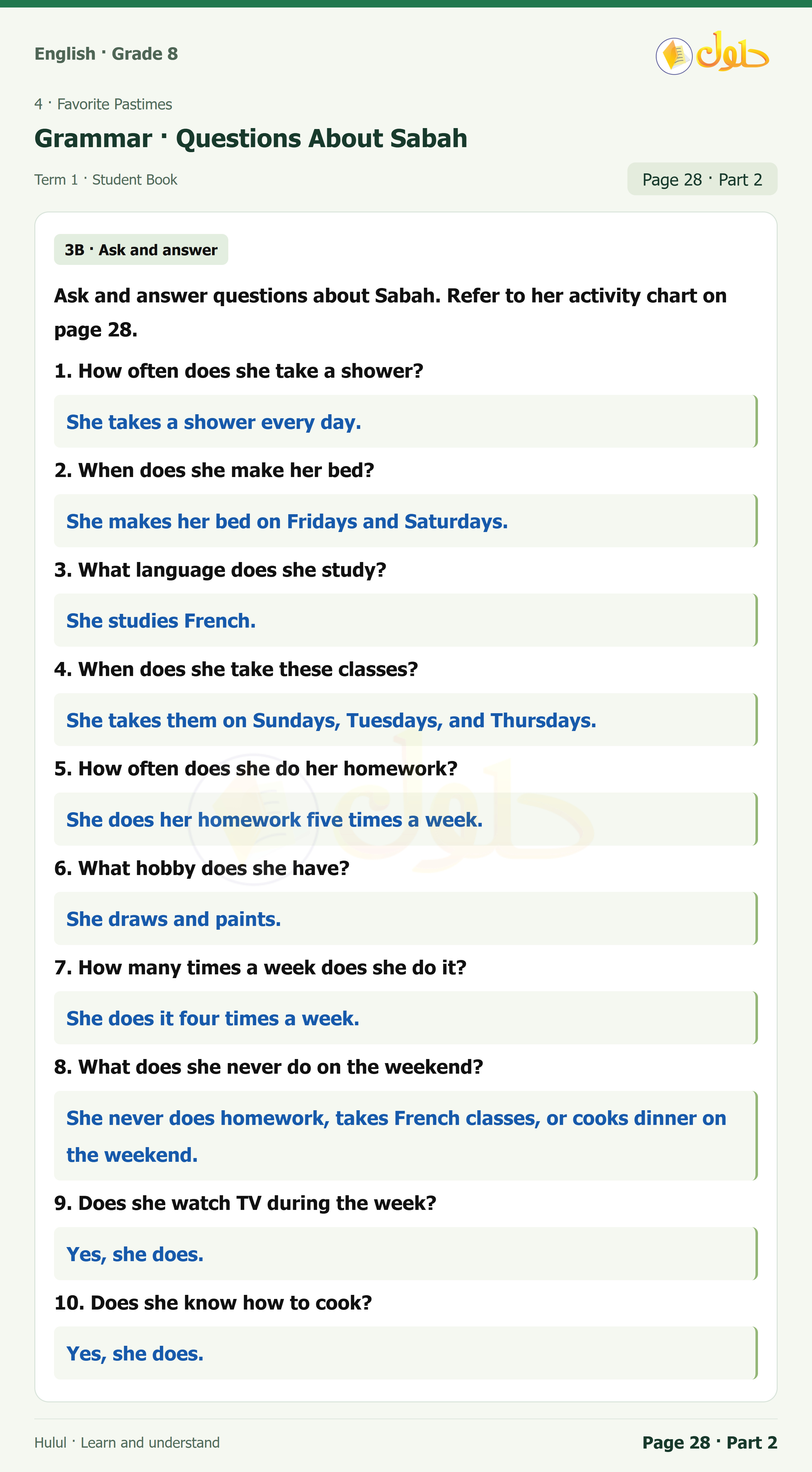 اللغة الإنجليزية للصف الثاني المتوسط، صفحة 28، الجزء 2: B — Ask and answer questions about Sabah. | Write about your usual activities. Then compare with your classmates.