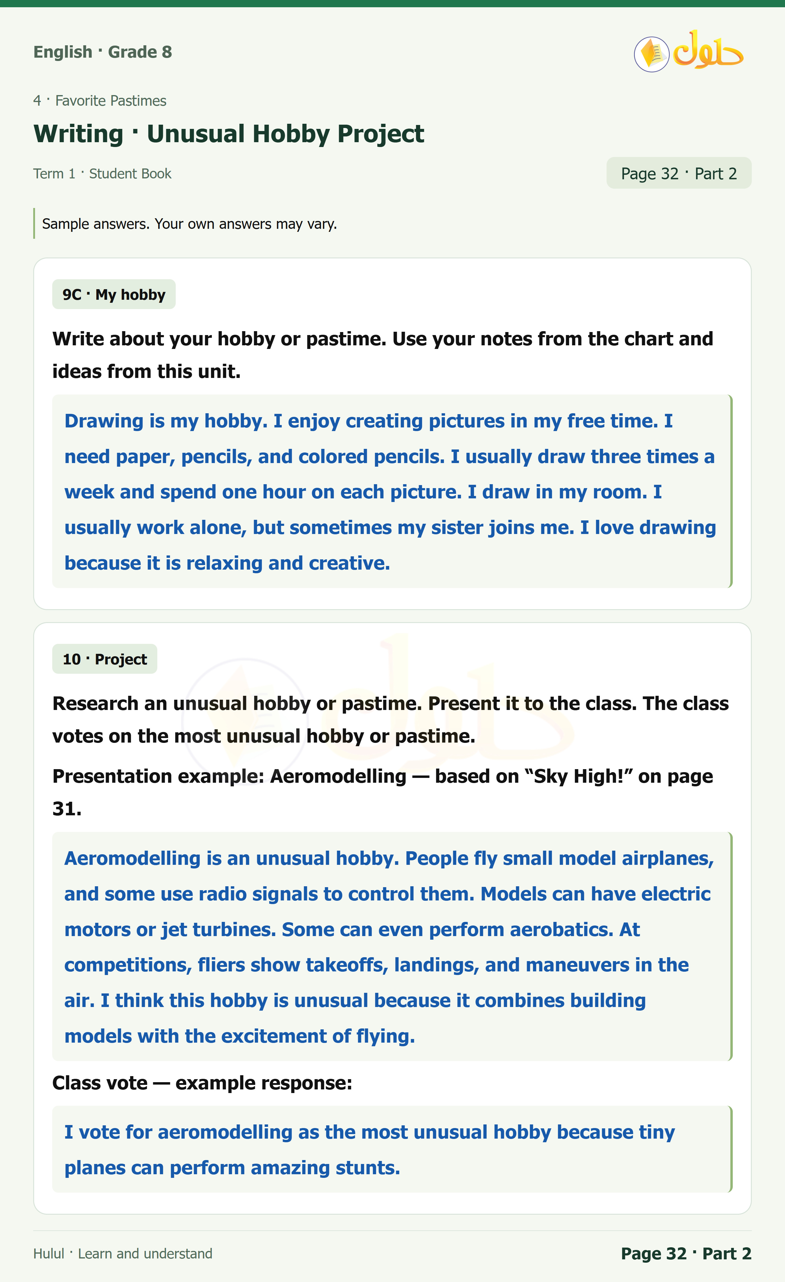 اللغة الإنجليزية للصف الثاني المتوسط، صفحة 32، الجزء 2: Writing — Corner | Write notes in the chart about your hobby or pastime. | Read the text about Noura’s hobby. Circle the gerund where it is a subject.