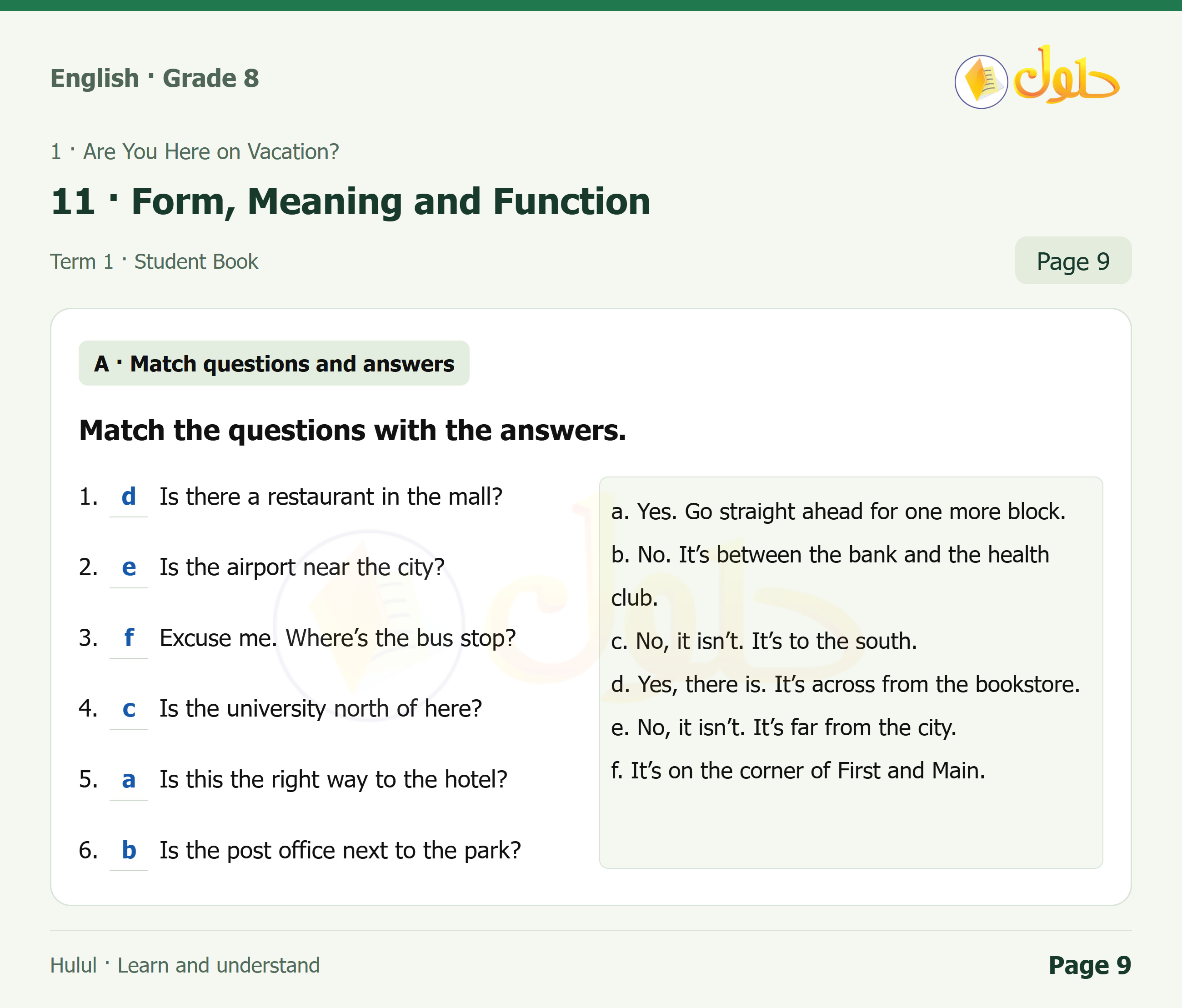 اللغة الإنجليزية للصف الثاني المتوسط، صفحة 9، الجزء 1: A — Match the questions with the answers. | Work with a partner. Describe the