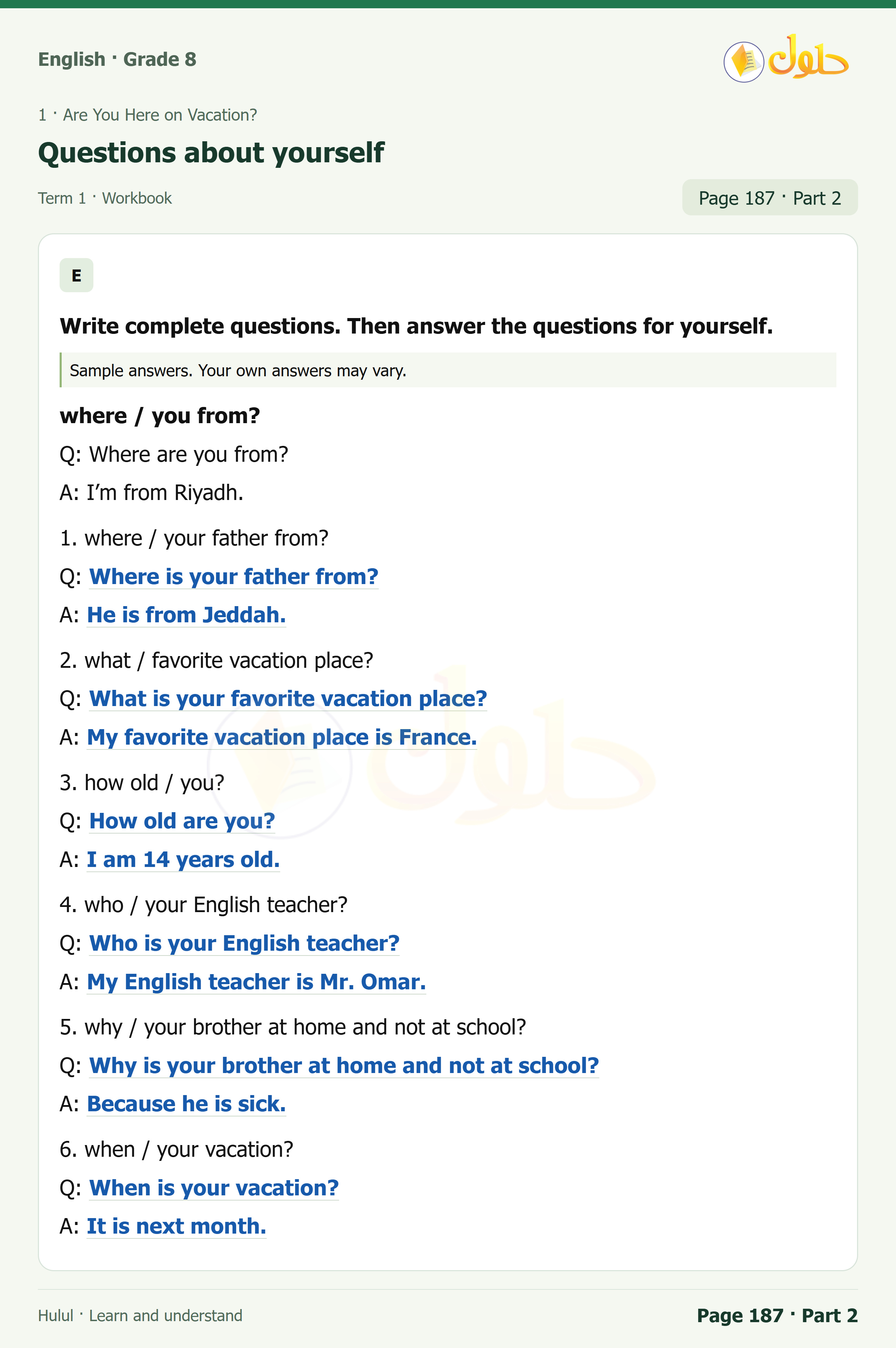 اللغة الإنجليزية للصف الثاني المتوسط، صفحة 187، الجزء 2: Make each statement a yes/no question | Write complete questions and answer for yourself