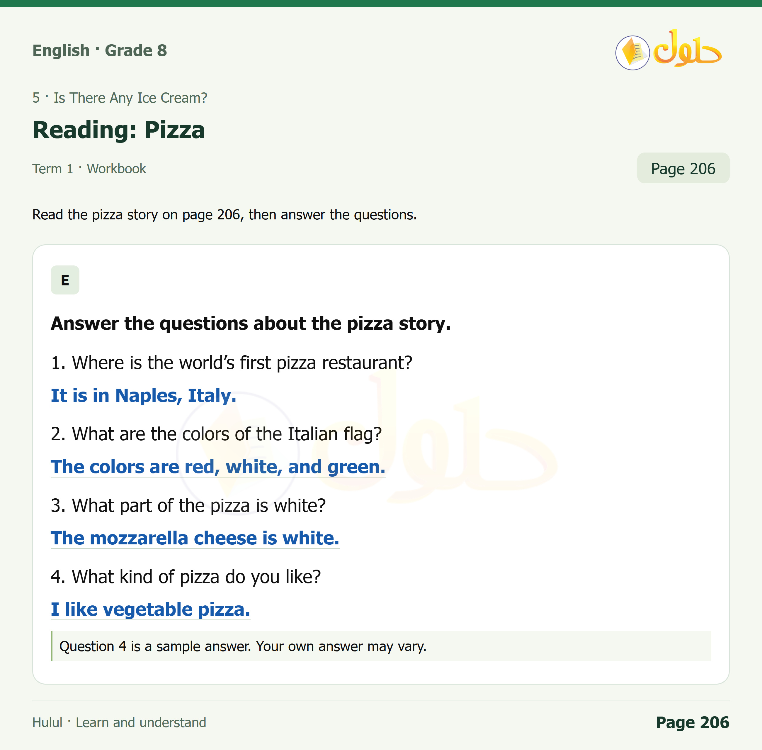 اللغة الإنجليزية للصف الثاني المتوسط، صفحة 206، الجزء 1: Read the story about pizza and answer the questions | Write about the food at a great restaurant