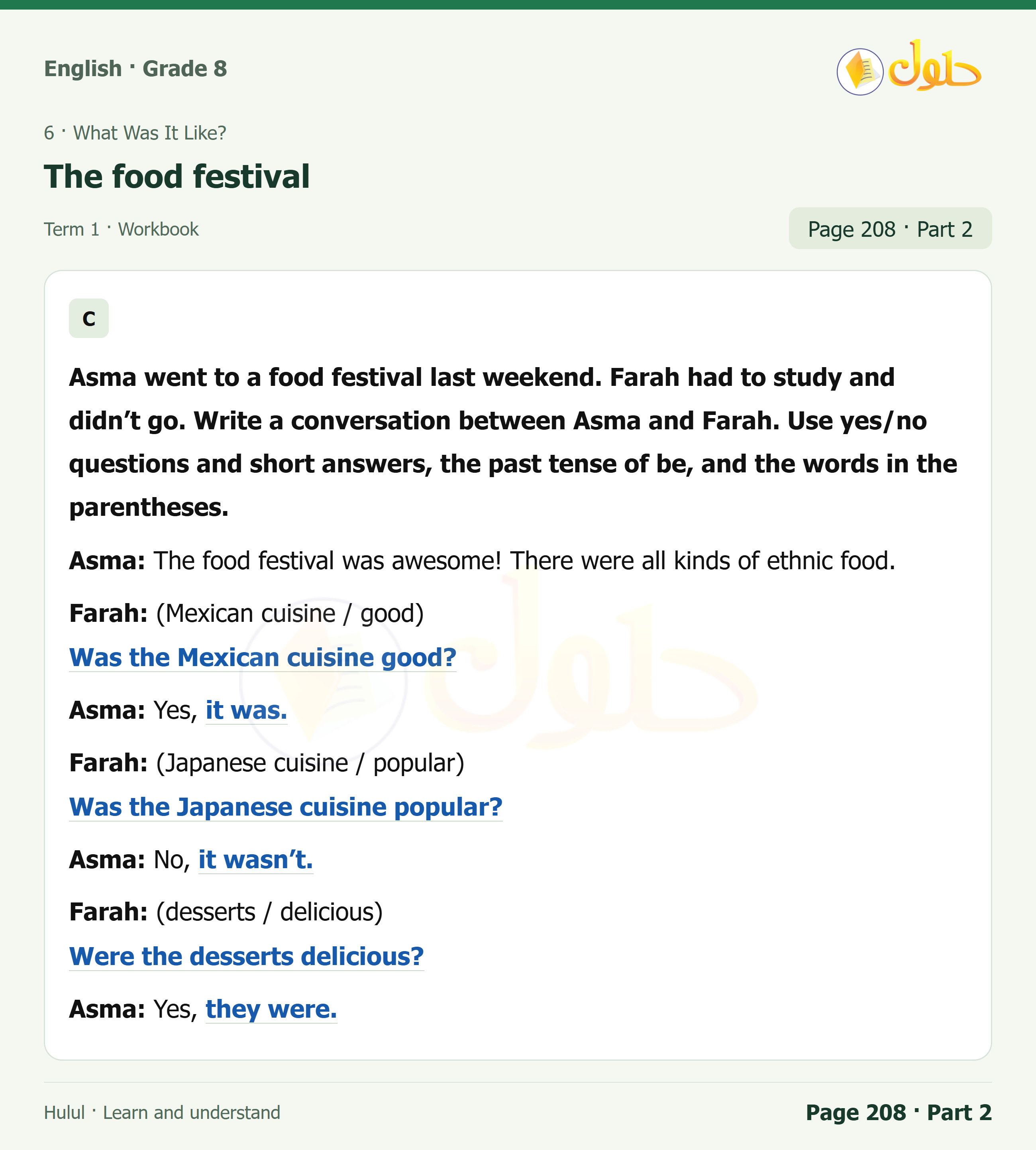 اللغة الإنجليزية للصف الثاني المتوسط، صفحة 208، الجزء 2: Write questions and answers about the football game | Write a conversation about the food festival
