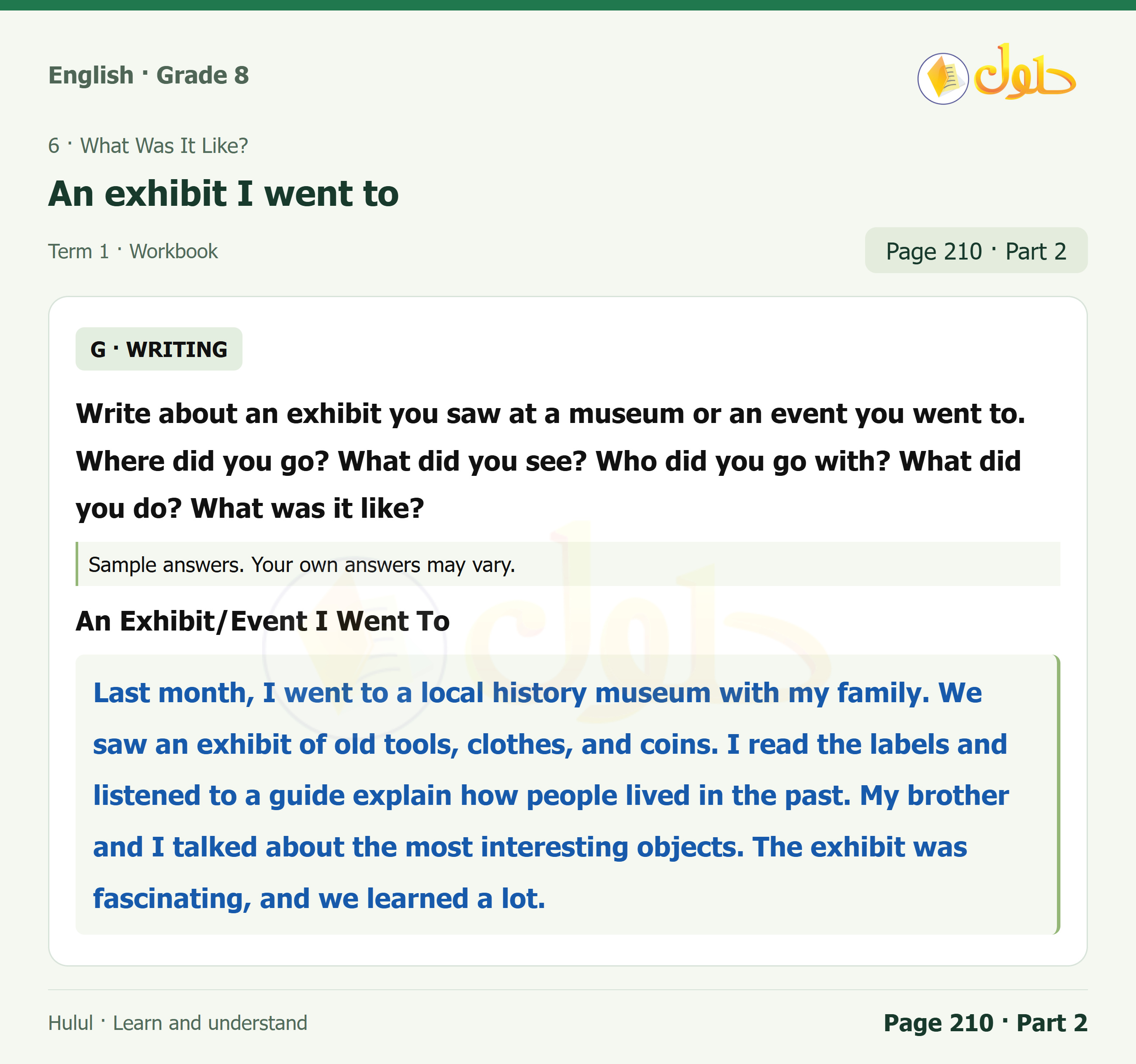 اللغة الإنجليزية للصف الثاني المتوسط، صفحة 210، الجزء 2: Number the events in the correct order | Write about an exhibit you saw or an event you went to